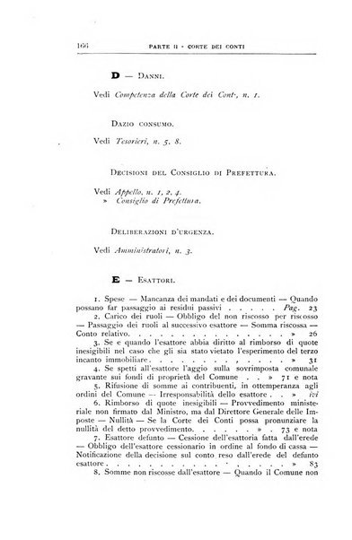 La giustizia amministrativa raccolta di decisioni e pareri del Consiglio di Stato, decisioni della Corte dei conti, sentenze della Cassazione di Roma, e decisioni delle Giunte provinciali amministrative