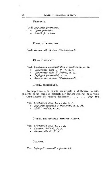 La giustizia amministrativa raccolta di decisioni e pareri del Consiglio di Stato, decisioni della Corte dei conti, sentenze della Cassazione di Roma, e decisioni delle Giunte provinciali amministrative