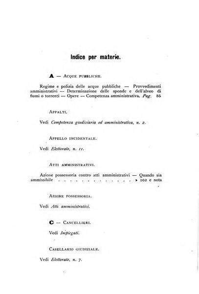 La giustizia amministrativa raccolta di decisioni e pareri del Consiglio di Stato, decisioni della Corte dei conti, sentenze della Cassazione di Roma, e decisioni delle Giunte provinciali amministrative