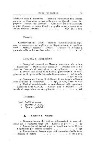 La giustizia amministrativa raccolta di decisioni e pareri del Consiglio di Stato, decisioni della Corte dei conti, sentenze della Cassazione di Roma, e decisioni delle Giunte provinciali amministrative