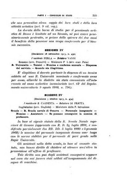 La giustizia amministrativa raccolta di decisioni e pareri del Consiglio di Stato, decisioni della Corte dei conti, sentenze della Cassazione di Roma, e decisioni delle Giunte provinciali amministrative