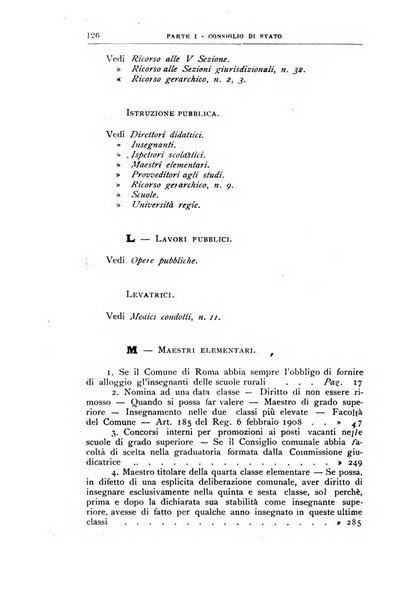 La giustizia amministrativa raccolta di decisioni e pareri del Consiglio di Stato, decisioni della Corte dei conti, sentenze della Cassazione di Roma, e decisioni delle Giunte provinciali amministrative