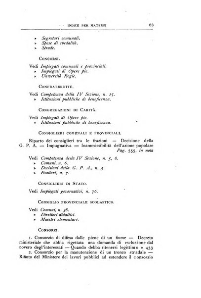 La giustizia amministrativa raccolta di decisioni e pareri del Consiglio di Stato, decisioni della Corte dei conti, sentenze della Cassazione di Roma, e decisioni delle Giunte provinciali amministrative