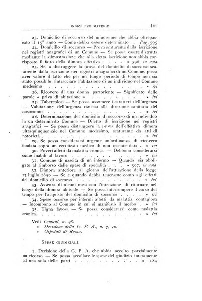 La giustizia amministrativa raccolta di decisioni e pareri del Consiglio di Stato, decisioni della Corte dei conti, sentenze della Cassazione di Roma, e decisioni delle Giunte provinciali amministrative