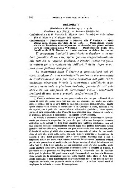 La giustizia amministrativa raccolta di decisioni e pareri del Consiglio di Stato, decisioni della Corte dei conti, sentenze della Cassazione di Roma, e decisioni delle Giunte provinciali amministrative