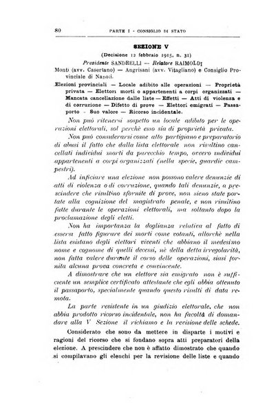 La giustizia amministrativa raccolta di decisioni e pareri del Consiglio di Stato, decisioni della Corte dei conti, sentenze della Cassazione di Roma, e decisioni delle Giunte provinciali amministrative