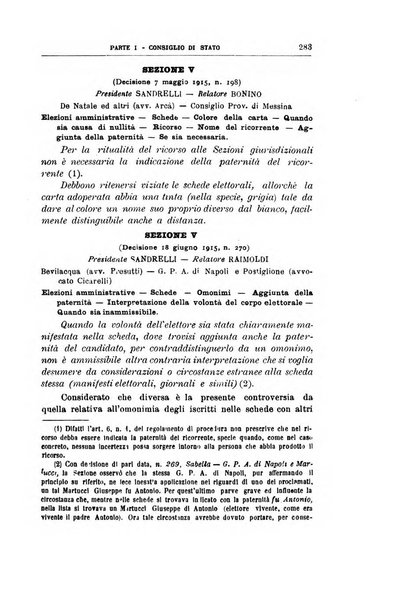 La giustizia amministrativa raccolta di decisioni e pareri del Consiglio di Stato, decisioni della Corte dei conti, sentenze della Cassazione di Roma, e decisioni delle Giunte provinciali amministrative