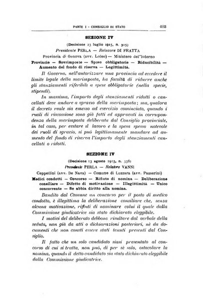 La giustizia amministrativa raccolta di decisioni e pareri del Consiglio di Stato, decisioni della Corte dei conti, sentenze della Cassazione di Roma, e decisioni delle Giunte provinciali amministrative