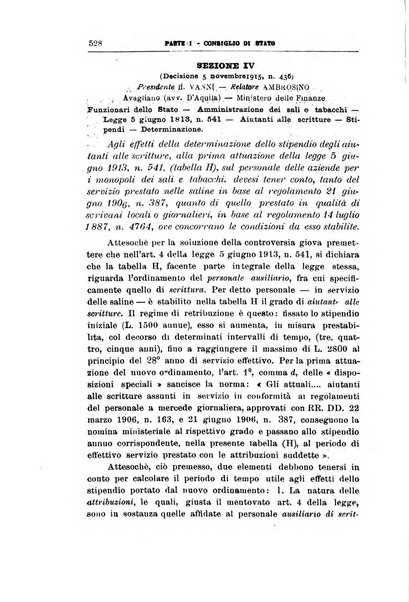 La giustizia amministrativa raccolta di decisioni e pareri del Consiglio di Stato, decisioni della Corte dei conti, sentenze della Cassazione di Roma, e decisioni delle Giunte provinciali amministrative