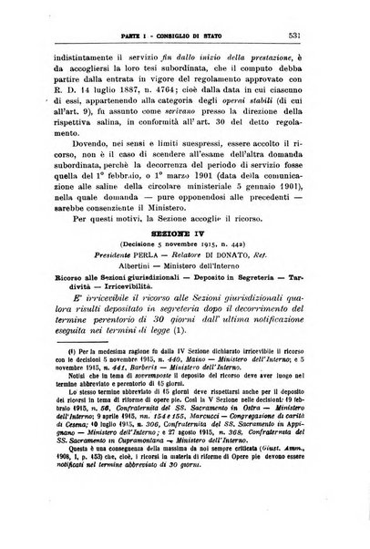 La giustizia amministrativa raccolta di decisioni e pareri del Consiglio di Stato, decisioni della Corte dei conti, sentenze della Cassazione di Roma, e decisioni delle Giunte provinciali amministrative