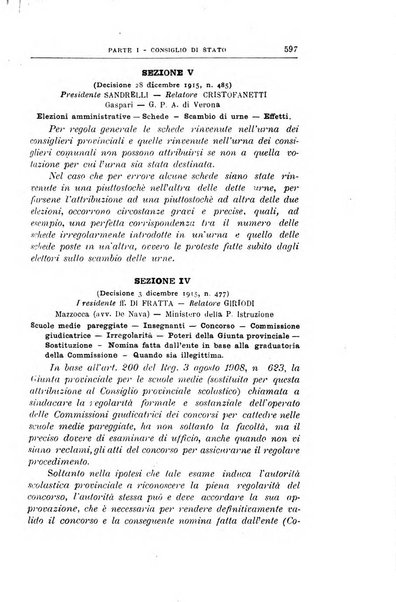 La giustizia amministrativa raccolta di decisioni e pareri del Consiglio di Stato, decisioni della Corte dei conti, sentenze della Cassazione di Roma, e decisioni delle Giunte provinciali amministrative