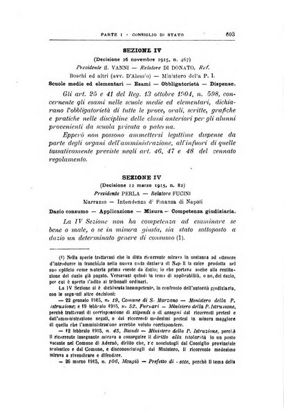 La giustizia amministrativa raccolta di decisioni e pareri del Consiglio di Stato, decisioni della Corte dei conti, sentenze della Cassazione di Roma, e decisioni delle Giunte provinciali amministrative