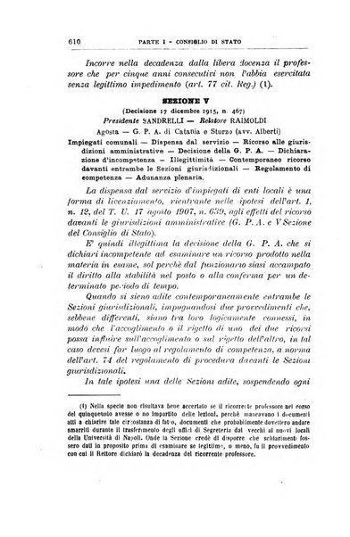 La giustizia amministrativa raccolta di decisioni e pareri del Consiglio di Stato, decisioni della Corte dei conti, sentenze della Cassazione di Roma, e decisioni delle Giunte provinciali amministrative