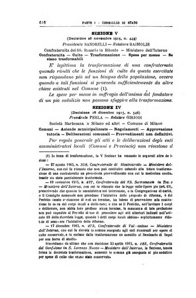 La giustizia amministrativa raccolta di decisioni e pareri del Consiglio di Stato, decisioni della Corte dei conti, sentenze della Cassazione di Roma, e decisioni delle Giunte provinciali amministrative