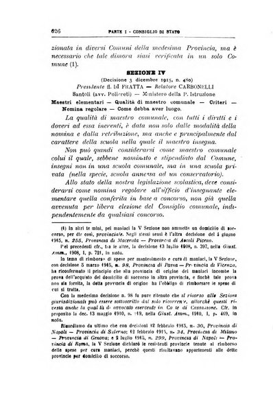 La giustizia amministrativa raccolta di decisioni e pareri del Consiglio di Stato, decisioni della Corte dei conti, sentenze della Cassazione di Roma, e decisioni delle Giunte provinciali amministrative