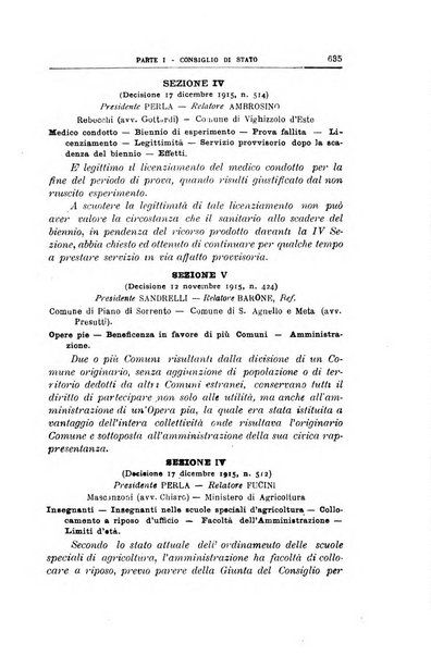 La giustizia amministrativa raccolta di decisioni e pareri del Consiglio di Stato, decisioni della Corte dei conti, sentenze della Cassazione di Roma, e decisioni delle Giunte provinciali amministrative