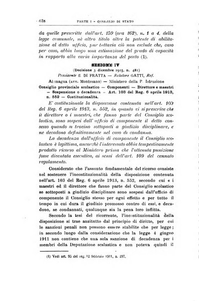 La giustizia amministrativa raccolta di decisioni e pareri del Consiglio di Stato, decisioni della Corte dei conti, sentenze della Cassazione di Roma, e decisioni delle Giunte provinciali amministrative