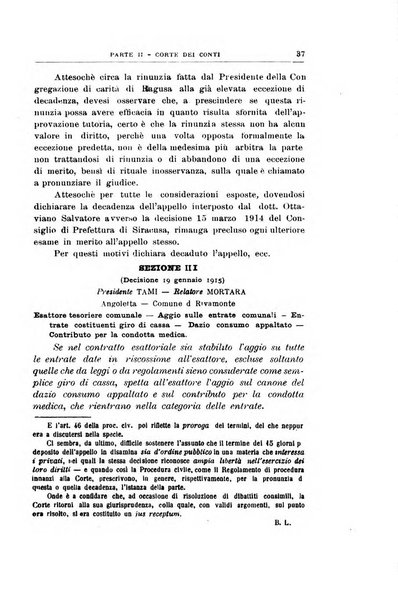 La giustizia amministrativa raccolta di decisioni e pareri del Consiglio di Stato, decisioni della Corte dei conti, sentenze della Cassazione di Roma, e decisioni delle Giunte provinciali amministrative