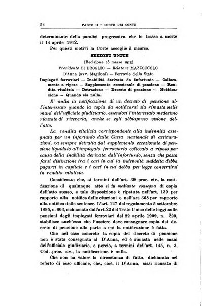 La giustizia amministrativa raccolta di decisioni e pareri del Consiglio di Stato, decisioni della Corte dei conti, sentenze della Cassazione di Roma, e decisioni delle Giunte provinciali amministrative