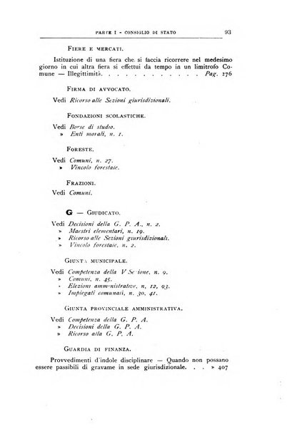 La giustizia amministrativa raccolta di decisioni e pareri del Consiglio di Stato, decisioni della Corte dei conti, sentenze della Cassazione di Roma, e decisioni delle Giunte provinciali amministrative