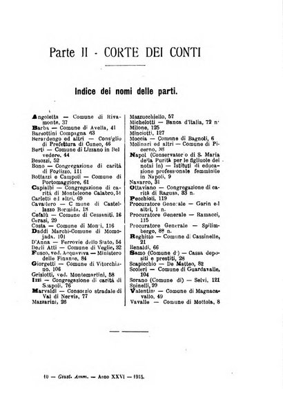 La giustizia amministrativa raccolta di decisioni e pareri del Consiglio di Stato, decisioni della Corte dei conti, sentenze della Cassazione di Roma, e decisioni delle Giunte provinciali amministrative