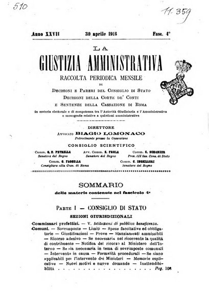 La giustizia amministrativa raccolta di decisioni e pareri del Consiglio di Stato, decisioni della Corte dei conti, sentenze della Cassazione di Roma, e decisioni delle Giunte provinciali amministrative