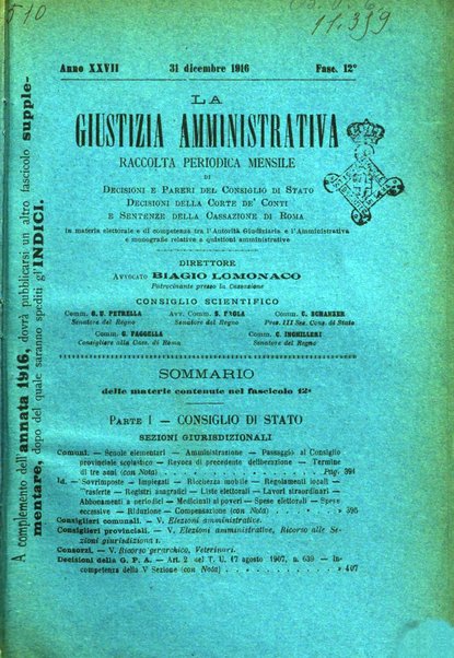 La giustizia amministrativa raccolta di decisioni e pareri del Consiglio di Stato, decisioni della Corte dei conti, sentenze della Cassazione di Roma, e decisioni delle Giunte provinciali amministrative