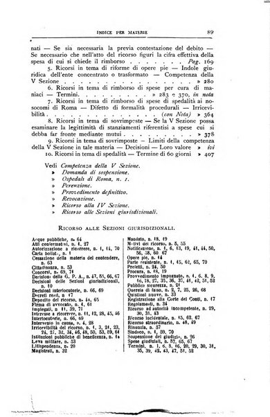 La giustizia amministrativa raccolta di decisioni e pareri del Consiglio di Stato, decisioni della Corte dei conti, sentenze della Cassazione di Roma, e decisioni delle Giunte provinciali amministrative