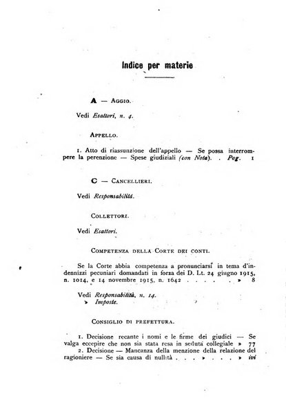 La giustizia amministrativa raccolta di decisioni e pareri del Consiglio di Stato, decisioni della Corte dei conti, sentenze della Cassazione di Roma, e decisioni delle Giunte provinciali amministrative