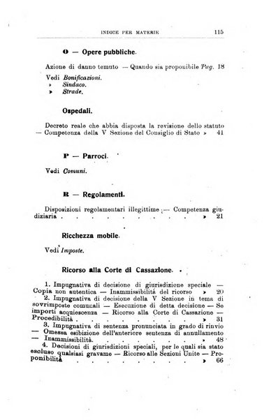 La giustizia amministrativa raccolta di decisioni e pareri del Consiglio di Stato, decisioni della Corte dei conti, sentenze della Cassazione di Roma, e decisioni delle Giunte provinciali amministrative