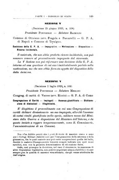 La giustizia amministrativa raccolta di decisioni e pareri del Consiglio di Stato, decisioni della Corte dei conti, sentenze della Cassazione di Roma, e decisioni delle Giunte provinciali amministrative