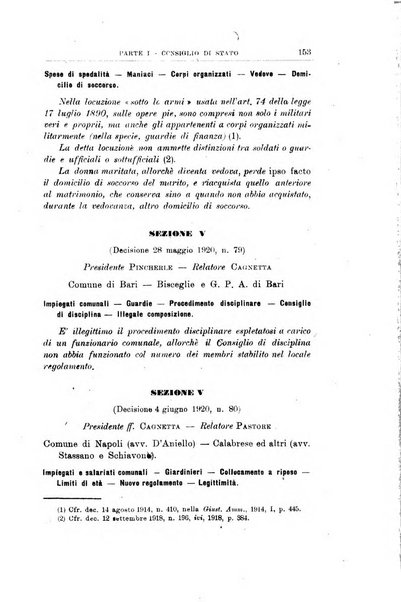 La giustizia amministrativa raccolta di decisioni e pareri del Consiglio di Stato, decisioni della Corte dei conti, sentenze della Cassazione di Roma, e decisioni delle Giunte provinciali amministrative