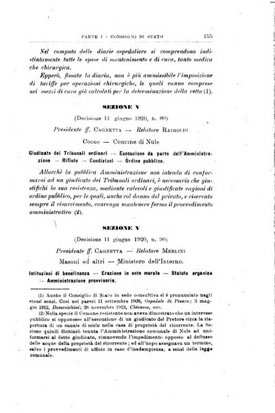 La giustizia amministrativa raccolta di decisioni e pareri del Consiglio di Stato, decisioni della Corte dei conti, sentenze della Cassazione di Roma, e decisioni delle Giunte provinciali amministrative