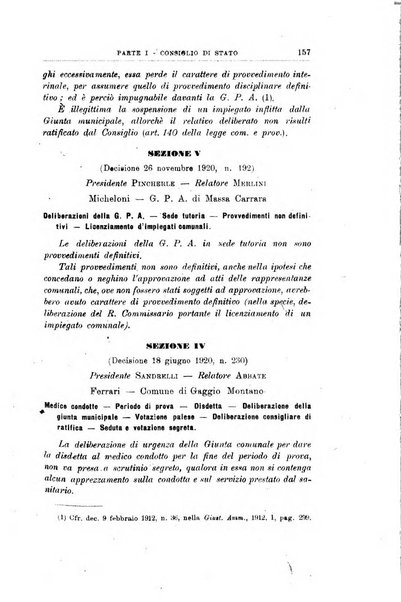 La giustizia amministrativa raccolta di decisioni e pareri del Consiglio di Stato, decisioni della Corte dei conti, sentenze della Cassazione di Roma, e decisioni delle Giunte provinciali amministrative