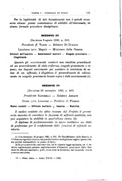 La giustizia amministrativa raccolta di decisioni e pareri del Consiglio di Stato, decisioni della Corte dei conti, sentenze della Cassazione di Roma, e decisioni delle Giunte provinciali amministrative