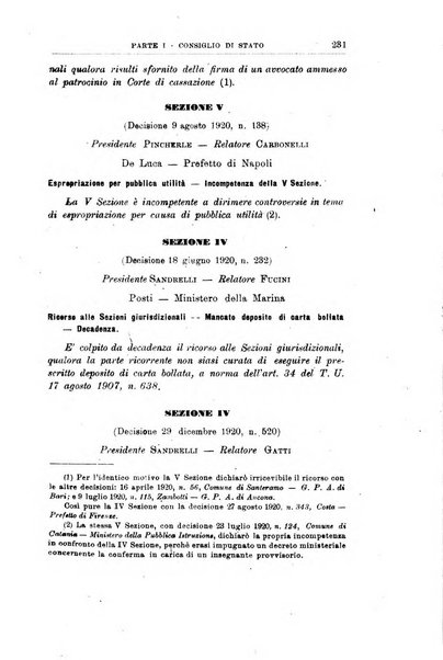 La giustizia amministrativa raccolta di decisioni e pareri del Consiglio di Stato, decisioni della Corte dei conti, sentenze della Cassazione di Roma, e decisioni delle Giunte provinciali amministrative