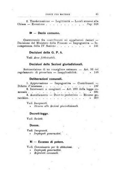 La giustizia amministrativa raccolta di decisioni e pareri del Consiglio di Stato, decisioni della Corte dei conti, sentenze della Cassazione di Roma, e decisioni delle Giunte provinciali amministrative