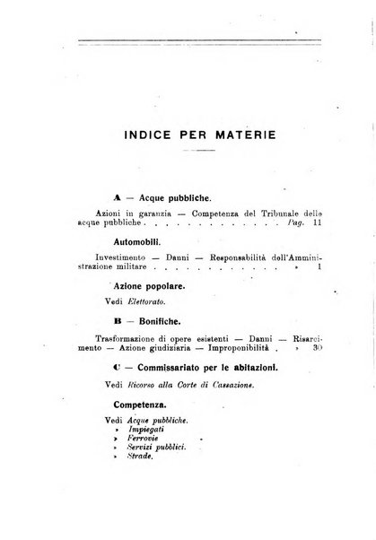 La giustizia amministrativa raccolta di decisioni e pareri del Consiglio di Stato, decisioni della Corte dei conti, sentenze della Cassazione di Roma, e decisioni delle Giunte provinciali amministrative