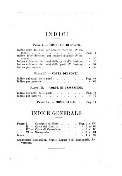 La giustizia amministrativa raccolta di decisioni e pareri del Consiglio di Stato, decisioni della Corte dei conti, sentenze della Cassazione di Roma, e decisioni delle Giunte provinciali amministrative