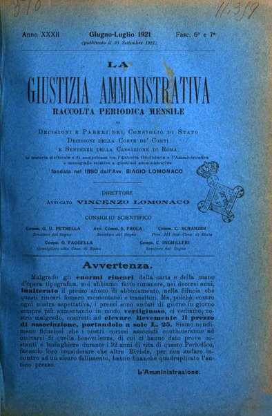 La giustizia amministrativa raccolta di decisioni e pareri del Consiglio di Stato, decisioni della Corte dei conti, sentenze della Cassazione di Roma, e decisioni delle Giunte provinciali amministrative