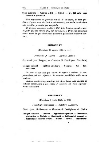 La giustizia amministrativa raccolta di decisioni e pareri del Consiglio di Stato, decisioni della Corte dei conti, sentenze della Cassazione di Roma, e decisioni delle Giunte provinciali amministrative