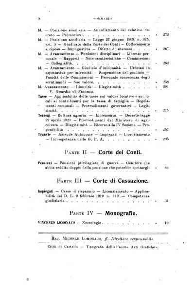 La giustizia amministrativa raccolta di decisioni e pareri del Consiglio di Stato, decisioni della Corte dei conti, sentenze della Cassazione di Roma, e decisioni delle Giunte provinciali amministrative