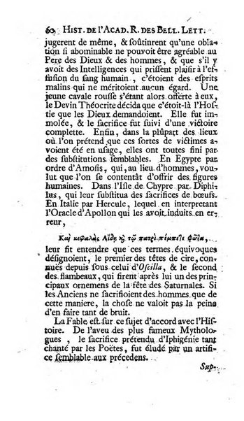 Histoire de l'Academie royale des inscriptions et belles lettres depuis son establissement jusqu'à present avec les Mémoires de littérature tirez des registres de cette Académie..