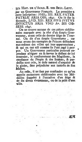 Histoire de l'Academie royale des inscriptions et belles lettres depuis son establissement jusqu'à present avec les Mémoires de littérature tirez des registres de cette Académie..