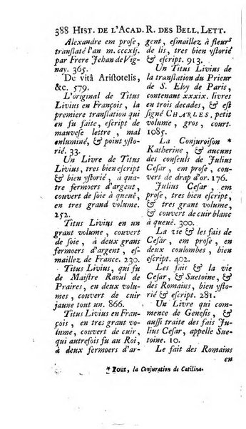 Histoire de l'Academie royale des inscriptions et belles lettres depuis son establissement jusqu'à present avec les Mémoires de littérature tirez des registres de cette Académie..