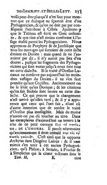 Histoire de l'Academie royale des inscriptions et belles lettres depuis son establissement jusqu'à present avec les Mémoires de littérature tirez des registres de cette Académie..