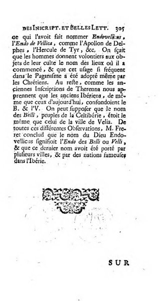 Histoire de l'Academie royale des inscriptions et belles lettres depuis son establissement jusqu'à present avec les Mémoires de littérature tirez des registres de cette Académie..