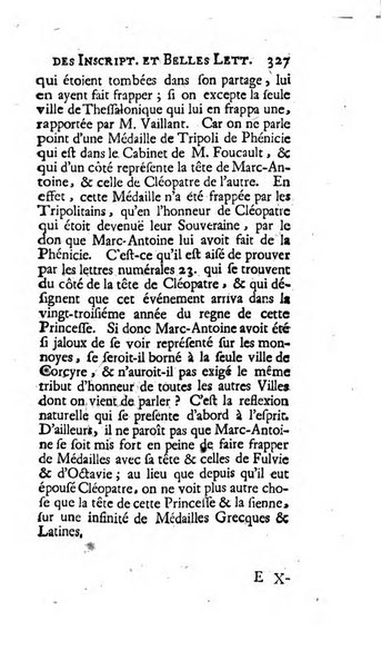 Histoire de l'Academie royale des inscriptions et belles lettres depuis son establissement jusqu'à present avec les Mémoires de littérature tirez des registres de cette Académie..