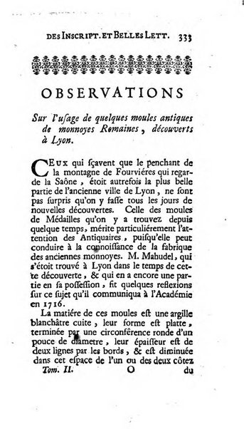 Histoire de l'Academie royale des inscriptions et belles lettres depuis son establissement jusqu'à present avec les Mémoires de littérature tirez des registres de cette Académie..