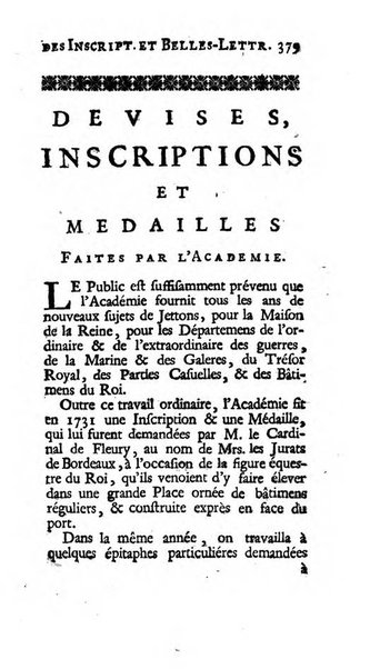 Histoire de l'Academie royale des inscriptions et belles lettres depuis son establissement jusqu'à present avec les Mémoires de littérature tirez des registres de cette Académie..